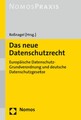 Das neue Datenschutzrecht | 2017 | deutsch