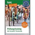 Prüfungstraining: telc Deutsch C1 Hochschule | Taschenbuch mit MP3-CD