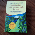 Wiedersehen im Café am Rande der Welt von John Strelecky (2015, Taschenbuch)