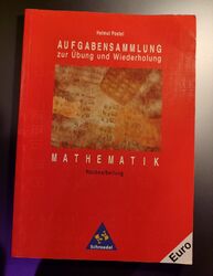 Aufgabensammlung Mathematik zur Übung und Wiederholung | Buch | Zustand gut