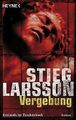 Vergebung: Millennium Trilogie 3 von Larsson, Stieg | Buch | Zustand sehr gut
