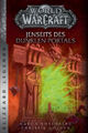 World of Warcraft: Jenseits des dunklen Portals|Aaron Rosenberg; Christie Golden
