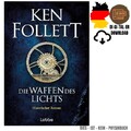 Die Waffen des Lichts: Historischer Roman (Kingsbr Ken Follett 2025