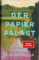 Miranda cowley Heller Der Papierpalast