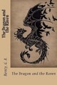 The Dragon and the Raven by Henty G a