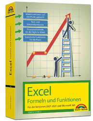Ignatz Schels | Excel Formeln und Funktionen für 2021 und 365, 2019, 2016,...