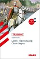 STARK Training Gymnasium - Latein Übersetzung: Cäsar, Nepos  ... 9783849038007
