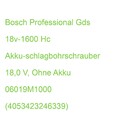 Bosch Professional Gds 18v-1600 Hc Akku-schlagbohrschrauber 18,0 V, Ohne Akku 06