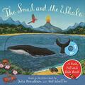 The snail and the whale: a push, pull and slide book - Donaldson Julia
