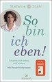 So bin ich eben!: Erkenne dich selbst und andere. Mit Pe... | Buch | Zustand gut