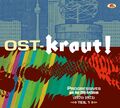 Ost-Kraut! Progressives aus den DDR-Archiven (1970 - 1975), Vol. 1 | Audio-CD