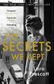 Die Geheimnisse, die wir bewahrten: Der sensationelle Spionagethriller aus dem Kalten Krieg - Prescott, Lara