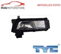 NEBELSCHEINWERFER RECHT TYC 19-14267-01-2 I FÜR VW TOURAN