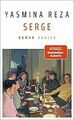 Serge: Roman von Reza, Yasmina | Buch | Zustand sehr gut