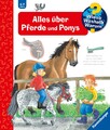 Wieso? Weshalb? Warum?, Band 21: Alles über Pferde und Ponys Andrea Erne