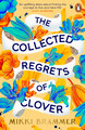 The Collected Regrets of Clover | Mikki Brammer | Englisch | Taschenbuch | 2024