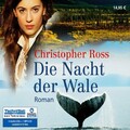 Die Nacht der Wale RADIOROPA Hörbuch - eine Division der TechniSat Digital GmbHC
