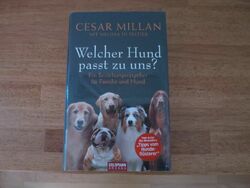 Cesar Millan: Welcher Hund passt zu uns?