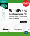 WordPress - Développez avec PHP - extensions, widgets et thèmes avancés (théorie