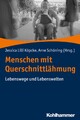 Menschen mit Querschnittlähmung: Lebenswege und Lebenswelten Jessica Lilli  ...
