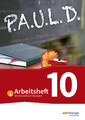 P.A.U.L. D. (Paul) 10. Arbeitsheft mit interaktiven Übungen. Für Gymnasien...