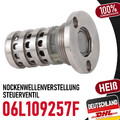 Nockenwellenverstellung Steuerventil für VW AUDI 1.8 2.0 TFSI 06L109257F