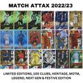 MATCH ATTAX 22/23 2023 LIMITIERTE EDITION/100 CLUB/ERBE/NÄCHSTE GEN/MOTM/FESTLICH..