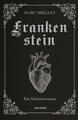 Frankenstein. Ein Schauerroman | Mary Shelley | 2023 | deutsch