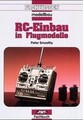 RC-Einbau in Flugmodelle von Peter Smoothy | Buch | Zustand sehr gut