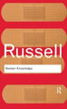 Menschliches Wissen: Sein Umfang und Grenzen (Routledge-Klassiker) von Bertrand Russell
