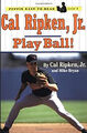 Cal Ripken, Jr.: Ball spielen! Cal, Jr., Bryan, Mike Ripken