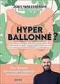 Hyperballonné ?: Intestin irritable, SIBO, maladie ... | Buch | Zustand sehr gut