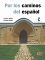 Por los caminos de español Carlos Rubio