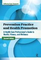 Prevention Practice and Health Promotion - 9781032957975