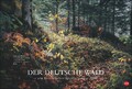 Der deutsche Wald - Ein literarischer Spaziergang Kalender 2026 - Ein literarisc