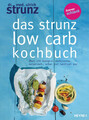 Das Strunz-Low-Carb-Kochbuch | Ulrich Strunz | Taschenbuch | 208 S. | Deutsch