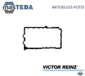 71-10307-00 DICHTUNG ÖLWANNE VICTOR REINZ FÜR BMW 3,5,4,1,Z4,X1,X3,X5,X4,2,X6