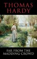 Neu, weit weg von der verrückten Menge von Hardy, Thomas (Autor) AM 31. März 2012, Pape