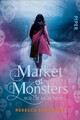 Market of Monsters | Rebecca Schaeffer | deutsch