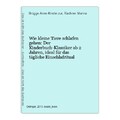 Wie kleine Tiere schlafen gehen: Der Kinderbuch-Klassiker ab 2 Jahren, 1521674-2