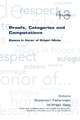 Proofs, Categories and Computations. Essays in Honor Buch College Publications
