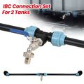 IBC Adapter Verbindungsset 3/4" Auslaufhahn Für 2 Tank Container Regenwassertank