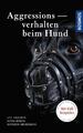 Aggressionsverhalten beim Hund | Buch | 9783440147740