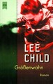 Größenwahn von Child, Lee | Buch | Zustand gut