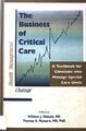The Business of Critical Care: A Textbook for Clinicians Who Manage Special Care