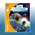 tiptoi® - Der Weltraum: Raumfahrt, Sterne und Planeten | Michael Büker