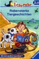 Rabenstarke Tiergeschichten: Tierfreundegeschichten; Me... von Neudert, Cornelia