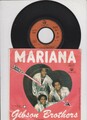 Gibson Brothers ‎– Mariana -  7 " Single - 1980