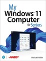 My Windows 11 Computer for Seniors by Michael Miller (Paperback Book)