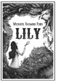 Lily von Michael Thomas Ford [gebunden]